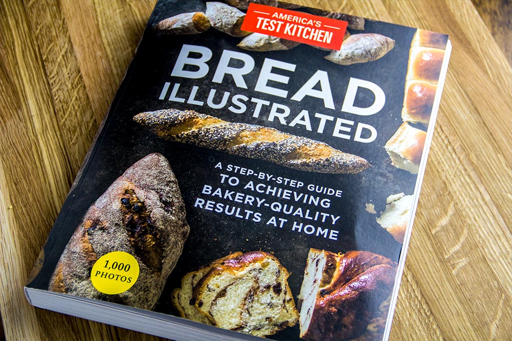 Bread Illustrated Cookbook